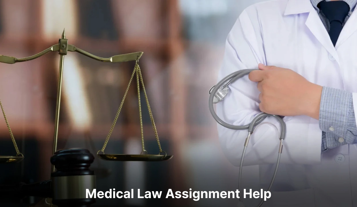 Medical Law Assignment Help